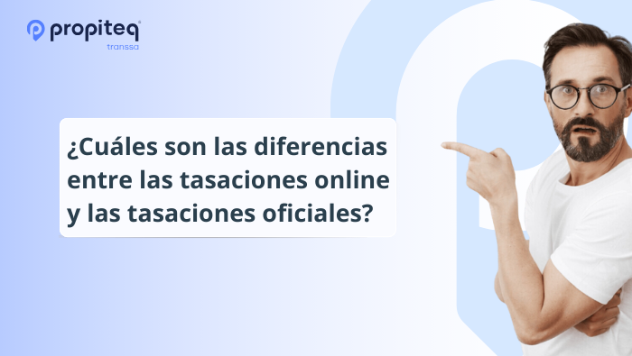 Las diferencias entre tasaciones online y tasaciones oficiales